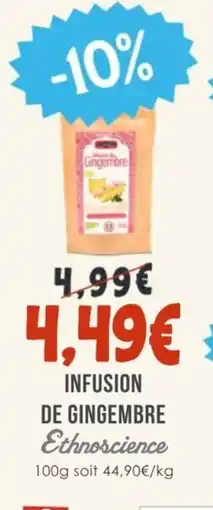 Naturalia ETHNOSCIENCE Infusion de gingembre offre