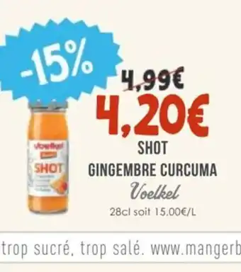 Naturalia VOELKEL Shot gingembre curcuma offre