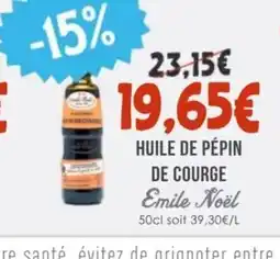 Naturalia EMILE NOËL Huile de pépin de courge offre