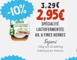 Naturalia SOJAMI Spécialité lactofermentée ail & fines herbes offre