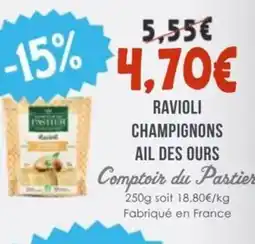 Naturalia COMPTOIR DU PASTIER Ravioli champignons ail des ours offre