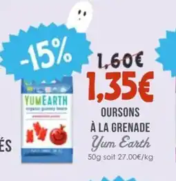 Naturalia YUM EARTH Oursons à la grenade offre