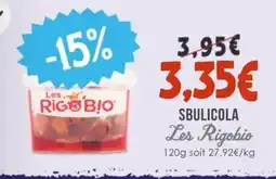 Naturalia LES RIGOBIO Sbulicola offre