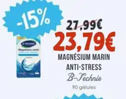 Naturalia B-TECHNIE Magnesium marin anti-stress offre