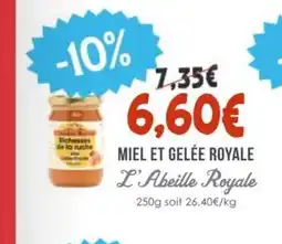 Naturalia L'ABEILLE ROYALE Miel et gelée royale offre