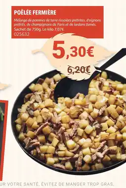 Gel 2000 Poêlée fermière offre