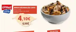 Gel 2000 GIMBERT Moules décoquillées cuites offre