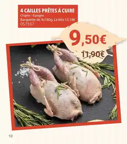 Gel 2000 4 cailles prêtes à cuire offre
