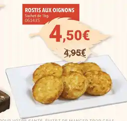 Gel 2000 Rostis aux oignons offre