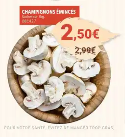 Gel 2000 Champignons émincés offre