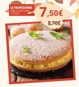 Gel 2000 La tropézienne offre