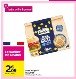 Carrefour PASQUIER Pains burgers offre