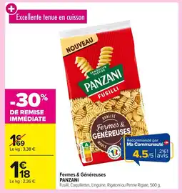 Carrefour PANZANI Fermes & généreuses offre