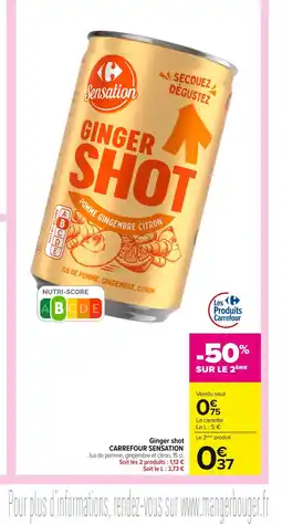 Carrefour CARREFOUR SENSATION Ginger shot offre