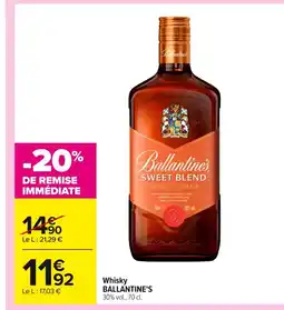 Carrefour BALLANTINE'S Whisky offre