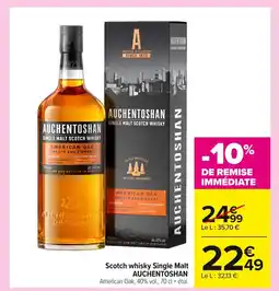 Carrefour AUCHENTOSHAN Scotch whisky Single Malt offre