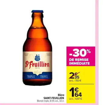 Carrefour SAINT-FEUILLIEN Bière offre