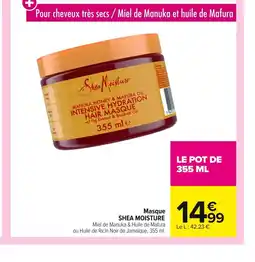 Carrefour SHEA MOISTURE Masque offre