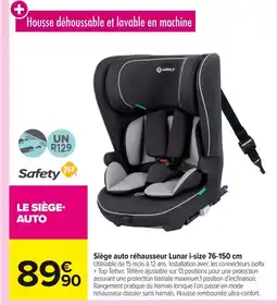 Carrefour Siège auto réhausseur Lunar i-size offre