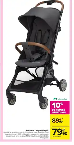 Carrefour BEBECONFORT Poussette compacte Zéphir offre