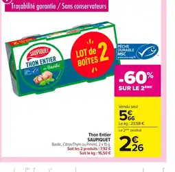 Carrefour SAUPIQUET Thon Entier offre