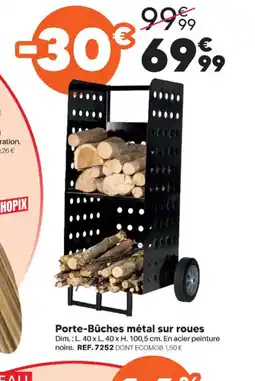 Shopix Porte-Bûches métal sur roues offre