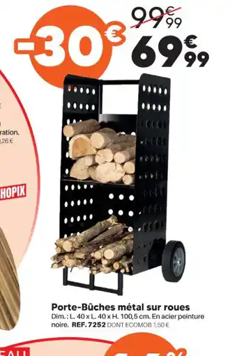 Shopix Porte-Bûches métal sur roues offre