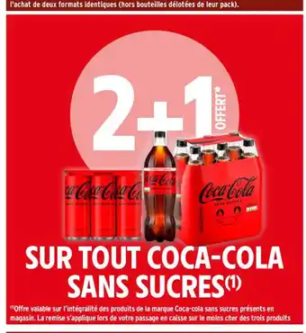 Intermarché Contact Sur tout coca-cola sans sucres offre