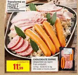 Intermarché Contact Choucroute garnie offre