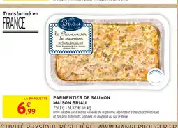Intermarché Contact MAISON BRIAU Parmentier de saumon offre