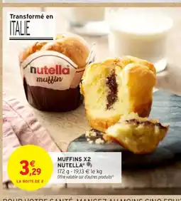 Intermarché Contact Muffins nutella offre
