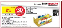 Intermarché Contact PÂTURAGES Beurre tendre plaquette doux offre