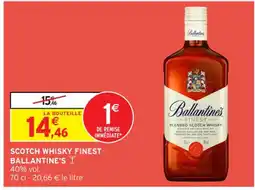 Intermarché Contact BALLANTINE'S Scotch whisky finest offre