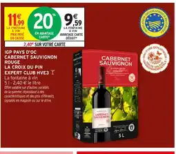 Intermarché Contact Igp pays d'oc cabernet sauvignon rouge la croix du pin expert club hve3 offre