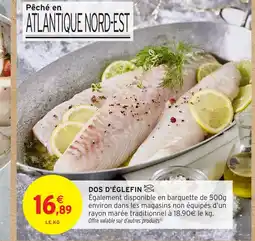 Intermarché Dos d'églefin offre
