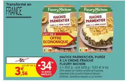 Intermarché FLEURY MICHON Hachis parmentier, purée à la crème fraîche offre