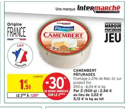Intermarché PÂTURAGES Camembert offre