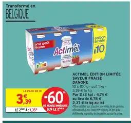 Intermarché ACTIMEL Édition limitée saveur fraise danone offre