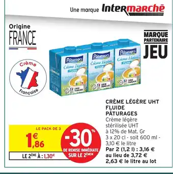 Intermarché PÂTURAGES Crème légère uht fluide offre