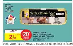 Intermarché 12 œufs frais parole d'éleveurs l'œuf de nos villages offre