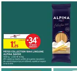Intermarché ALPINA Pâtes collection 1844 linguine offre
