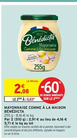 Intermarché BÉNÉDICTA Mayonnaise comme à la maison offre