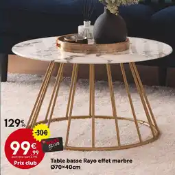 Maxi Bazar RAYO Table basse offre