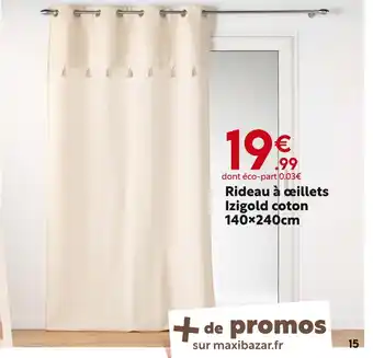 Maxi Bazar Rideau à œillets Izigold coton offre