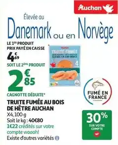 Auchan Supermarché Auchan - truite fumee au bois de hetre offre
