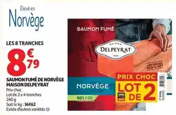 Auchan Supermarché Delpeyrat - saumon fumé de norvège maison offre