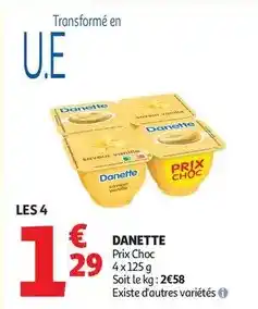 Auchan Supermarché Danone - danette offre