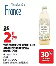 Auchan Supermarché Ucha - the fermenté pétillant au gingembre offre