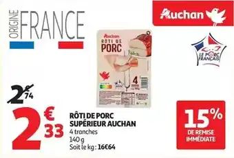 Auchan Supermarché Auchan - rôti de porc supérieur offre