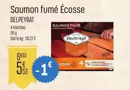 E.Leclerc Delpeyrat - saumon fumé écosse offre